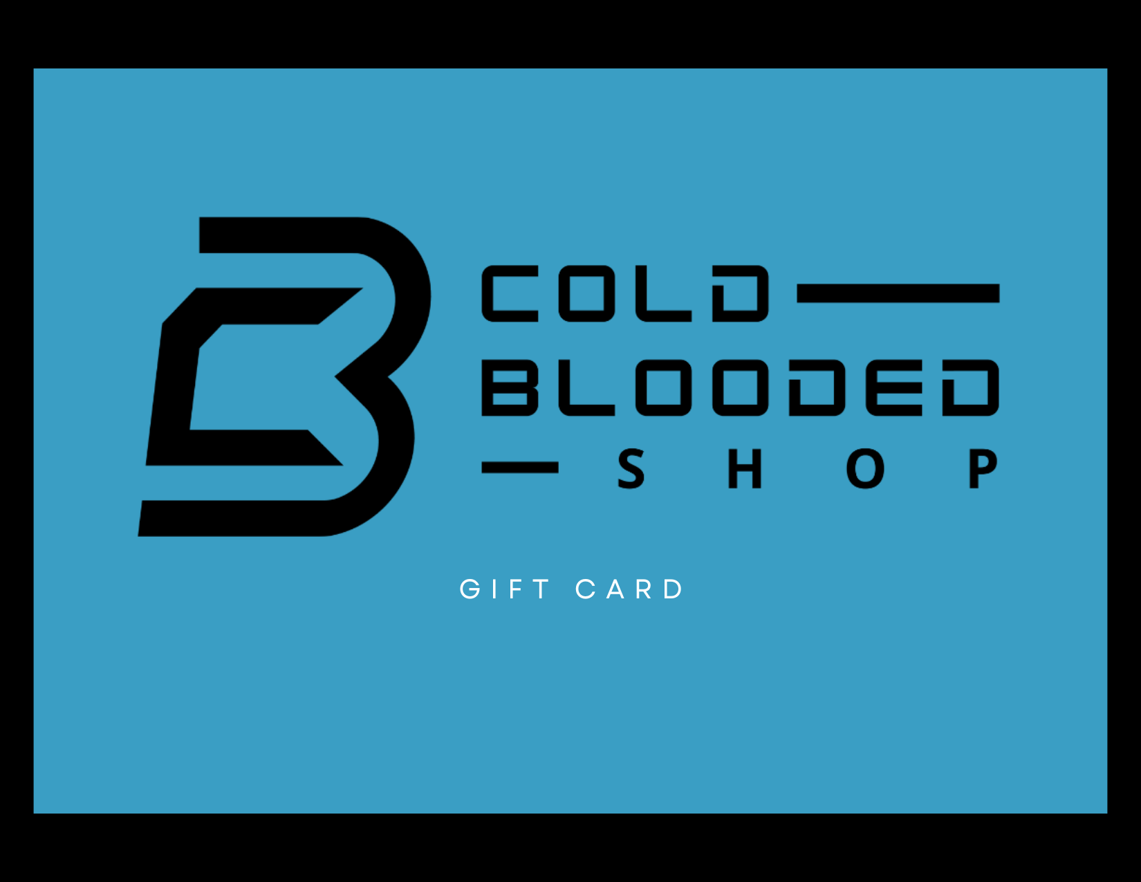 Cold Blooded Gift Card